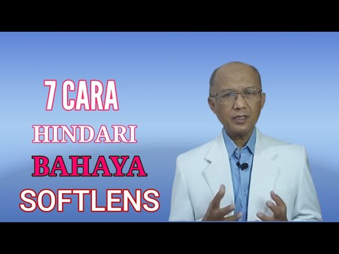 7 Cara Menghindari Bahaya Infeksi Pada Saat Memakai Lensa Kontak Softlens | dr. Basuki Rokhmad SpM.