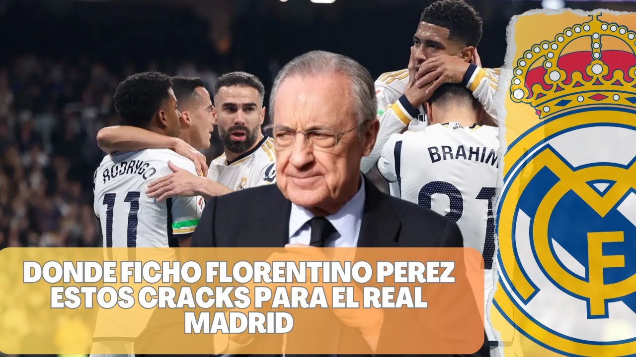 Donde ficho Florentino Perez estos cracks para el Real Madrid #