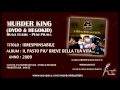Murder King (Dydo & HegoKid) - IRRESPONSABILE - Traccia n. 2