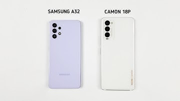 Samsung A32 Vs Tecno Camon 18P Speed Test & Camera Comparison