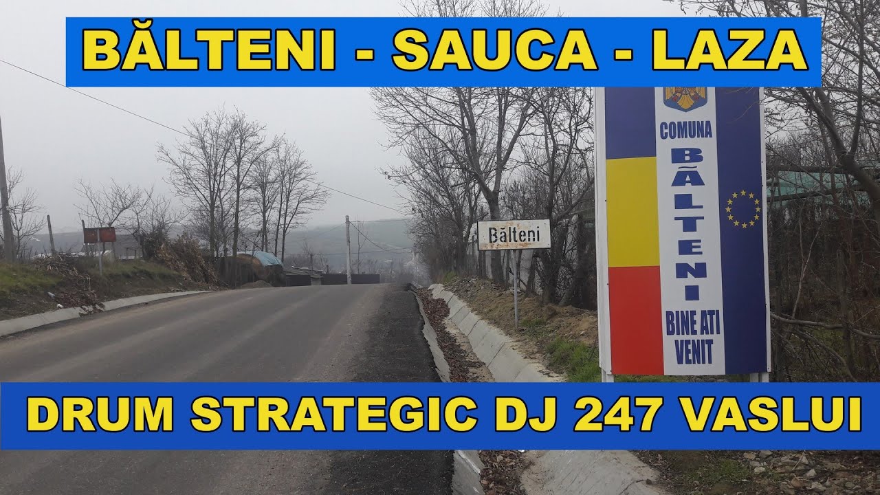 Drum strategic Balteni Balteni Deal Bejenesti Sauca Laza pe DJ