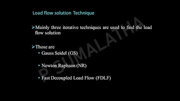 Introduction to  load flow studies, Operating constraints and  load flow solution techniques