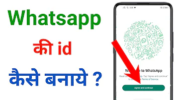 whatsapp ki id kaise banaen !! whatsapp ki id kaise banate hain