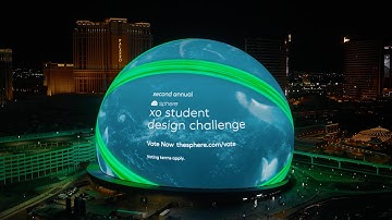 Second Annual Sphere XO Student Design Challenge | Voting Live | Las Vegas
