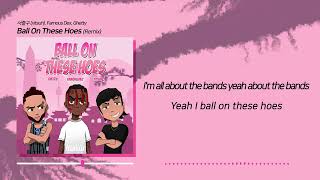 서출구×Famous dex × Ghetty 'Ball on these hoes(remix)' Official lyrics vedio