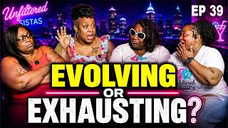 Is Philly Nightlife Evolving or Exhausting? We Got Into It | Unfiltered Sista's Ep 39