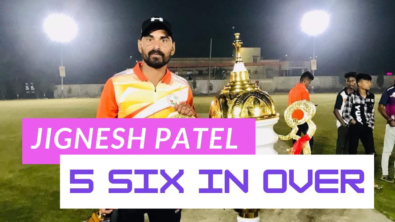 Jignesh Patel 5 Sixes in 6 Ball
