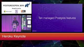 PostgresOpen 2019 Heroku Keynote