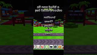All new build a pet factory codes #roblox #teamfx #gaming #jkihte
