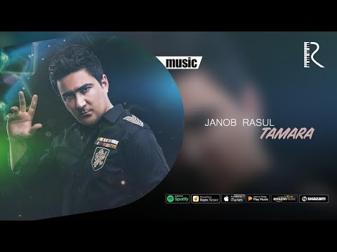 Janob Rasul - Tamara | Жаноб Расул - Тамара (music version)