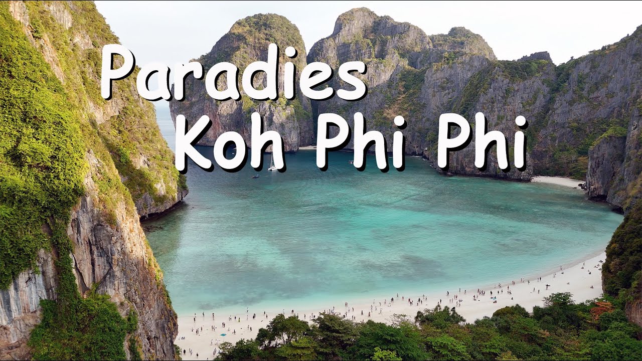 🏝️ Koh Phi Phi (Thailand) – Trauminseln, Viewpoints & legendäre Buchten