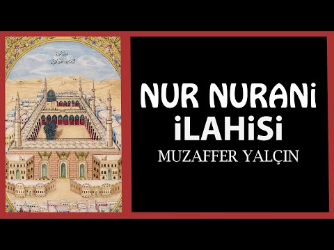 Nur Nurani ilahisi - Muzaffer Yalçın #ilahi #menzil