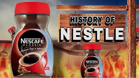 Nestle 150 Years Of Food Industry Dominance | TIT TV