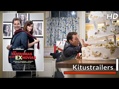Kitustrailers: LOS FANTASMAS DE MIS EXNOVIAS (Trailer en español)