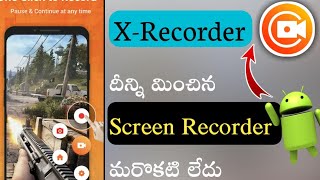 Xrecorder | how to use xrecorder in telugu | best screen recorder for android screenshot 4