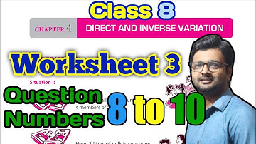 DAV Math | Class 8 | Chapter 04 | Direct And Inverse Variation | Worksheet 3 | Art Of Mathematica