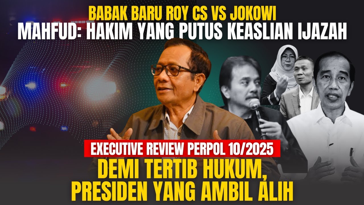 MAHFUD MD SOAL PERPOL 10/2025 & BABAK BARU ROY SURYO CS vs JOKOWI