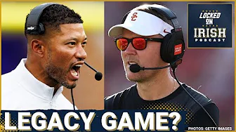 Notre Dame vs. USC is a LEGACY GAME For Marcus Freeman, CJ Carr | PREVIEW & PREDICTIONS