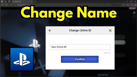 How To Change Name On PS4 / PS5