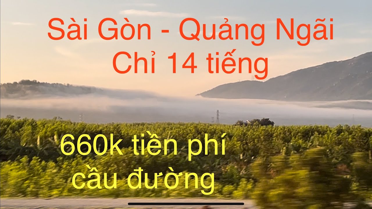 Từ Sài Gòn Đi Quảng Ngãi mất bao lâu￼ #nhaovadulich #dulich