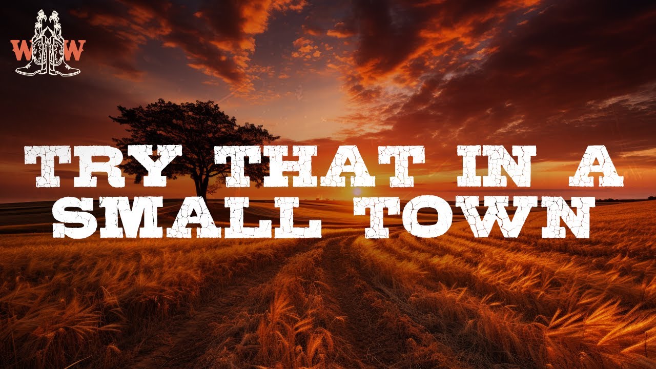 Jason Aldean - Try That In A Small Town (Lyrics)