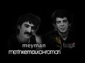 Metin Kemal Kahraman - Meymano Usar ( Meyman )