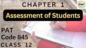 Class 12 Assessment of Student | Unit 1 PAT Physical Activity Trainer Code 845 CBSE Board Exam 2025