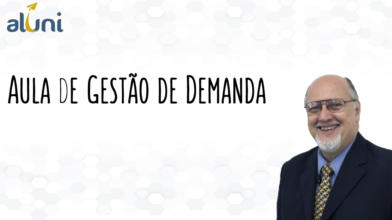 Aula de Gestão da Demanda - Prof. Jorge Bittencourt