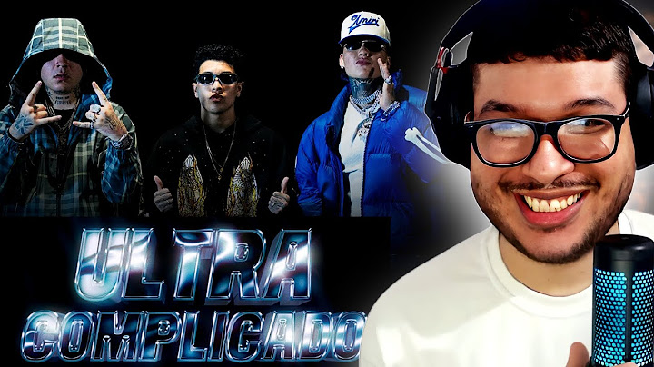 [REACCION] ULTRA COMPLICADO REMIX (VIDEO OFICIAL) | BLESSD , KENNY DIE , KRIS R FT SEBAS