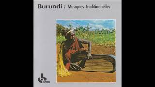 Ocora Radio France - Burundi Musiques Traditionnelles 1967