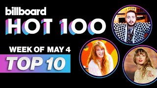 Billboard Hot 100 Top 10 Countdown For May 4th | Billboard News