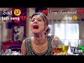 Sad hindi songs mood off alone broken heart sad song   very emotional love song