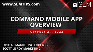 Command Mobile App Overview - 10/24