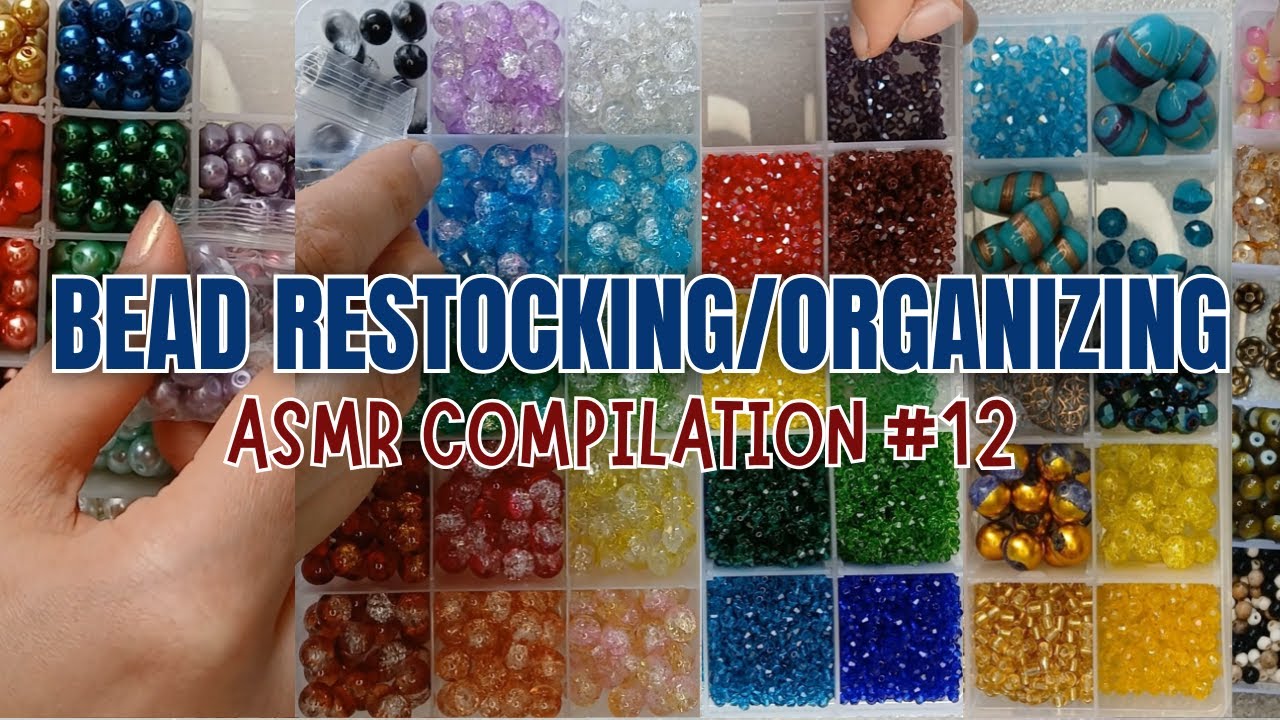 Satisfying Bead Restocking / Pouring ASMR compilation 12 | Organize My Beads with Me!