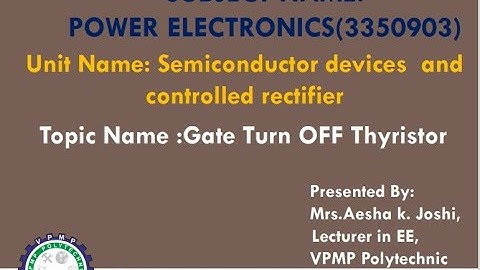 GATE TURN OFF THYRISTOR | PE | 3350903 | MRS. AESHA K. JOSHI