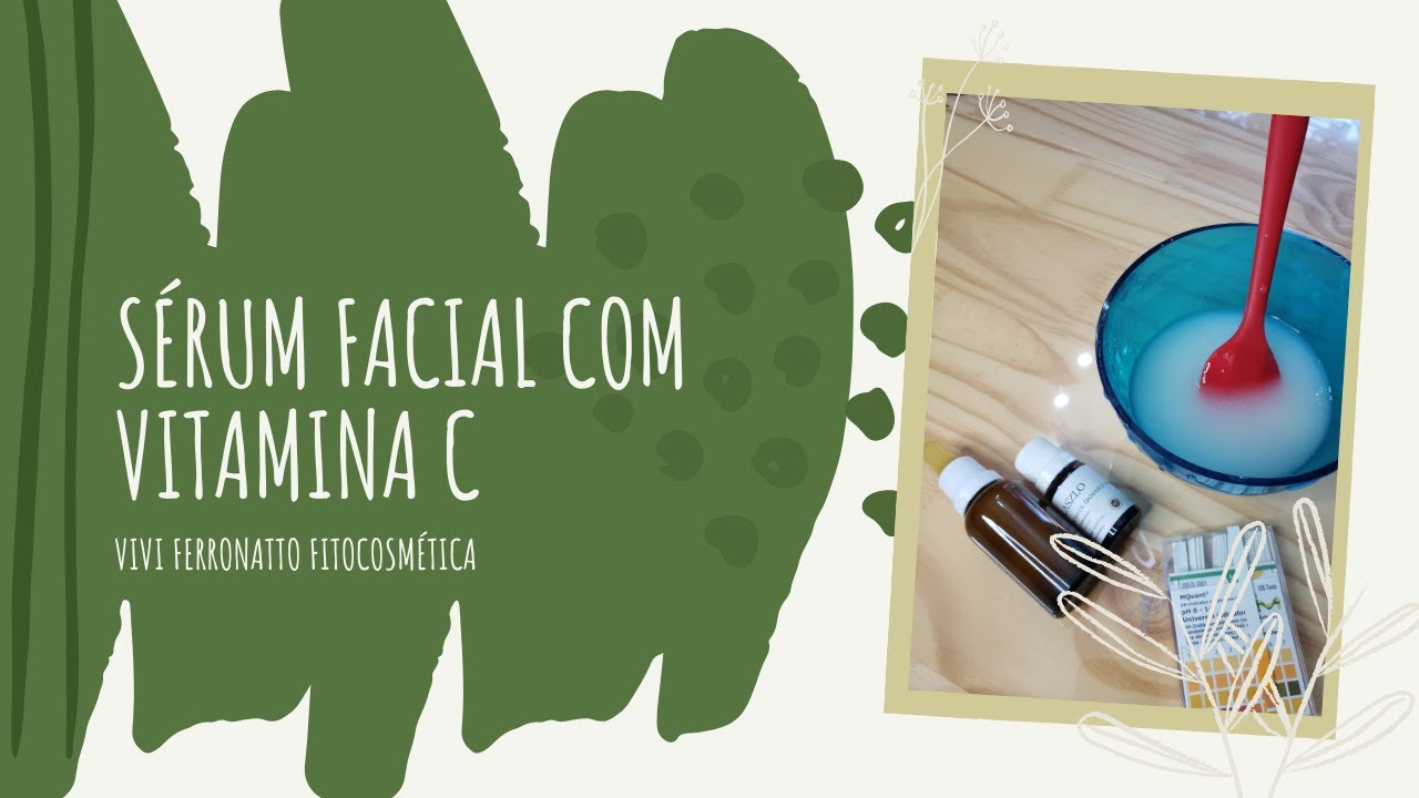 Sérum com vitamina C Natural e Vegano Vivi Ferronatto Fitocosmética