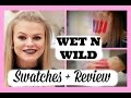 Wet N Wild Mega Last Lippies | SWATCHES &amp; REVIEW