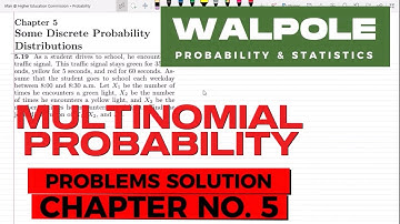 5.19: Multinomial Distribution | Exercise Solution of Probability & Statistics by Walpole 9th Editn
