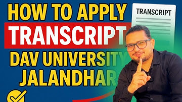 How to Apply for Transcript from DAV University Jalandhar | Step-by-Step Process 2025