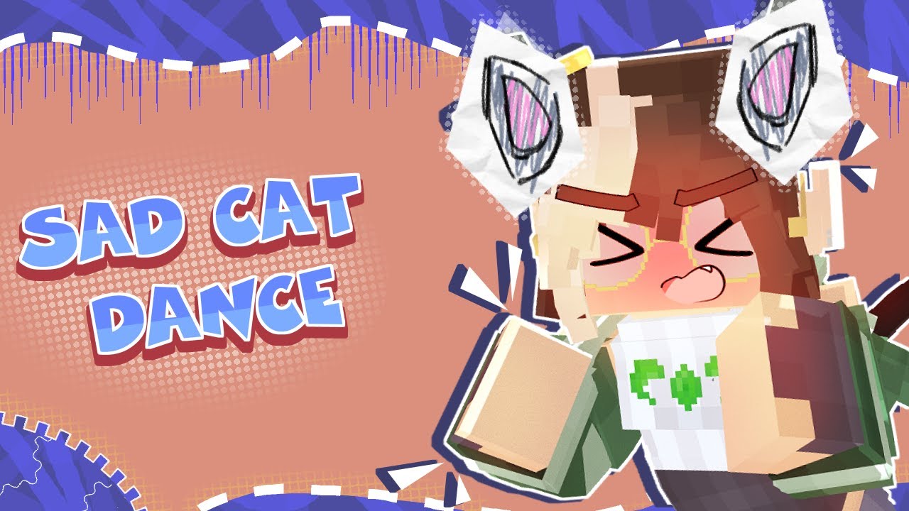 feedback King on X: Sad Cat Dance Minecraft Version #sadcatdance