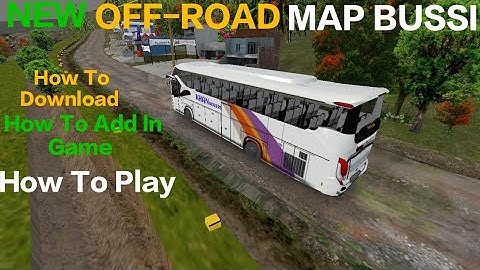 Mod Map Bussid|How To Add Map Mod in Bus Simulator Indonesia| Off Road Map Mod For Bussid #Mapmod