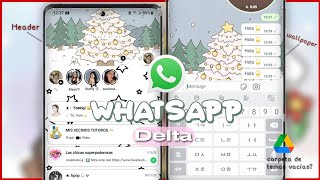 °⛄*:Cómo descargar paquete, aplicar temas y wallpaper en WhatsApp Delta 2023⭒