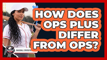 How Does OPS Plus Differ From OPS?