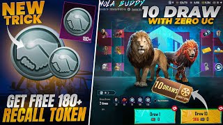 180+ Recall Tokens | 10 Draws With Zero Uc | New Hola Buddy Companions | Lucky Spin Opening | Pubgm