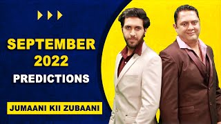 September Predictions For All- Jumaani Kii Zubaani