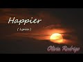 Olivia Rodrigo - Happier ( Cover + Lyrics )