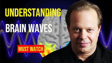Dr. Joe Dispenza 2021 | How Brain Waves Contribute To The State of Mind