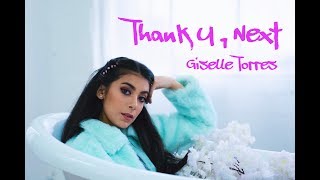 Ariana Grande | Thank U, Next | Giselle Torres Cover