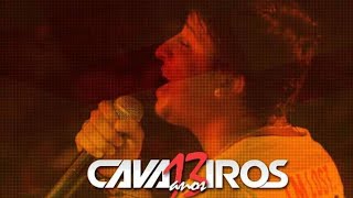 Cavaleiros do Forró | DVD 13 Anos (Ao Vivo em Natal/RN