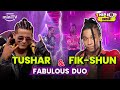 Fikshun and tushar duo is fire  nora fatehi  remo dsouza  hip hop india  amazon minitv